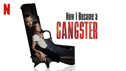 Watch How I Fell in Love with a Gangster | Netflix Official Site