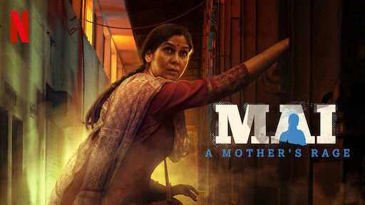 Watch Mai: A Mother's Rage | Netflix Official Site