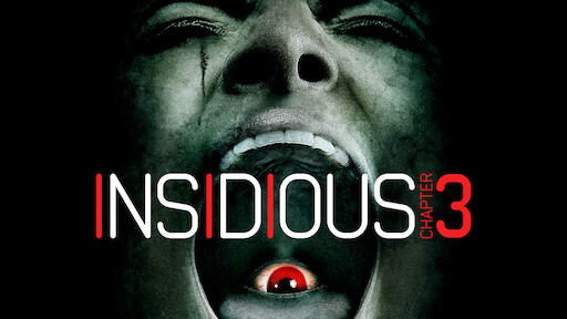 Insidious netflix new arrivals