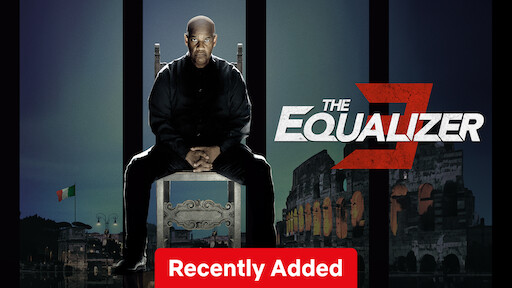 Watch the equalizer 2 netflix new arrivals