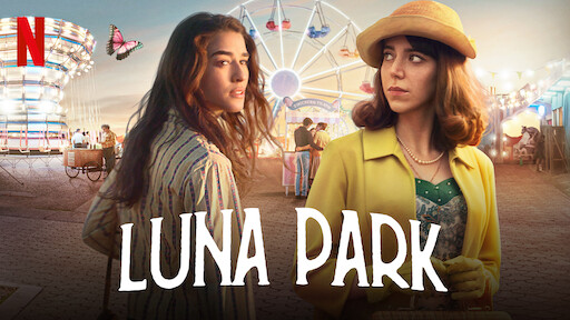 Watch Luna Park  Netflix Official Site