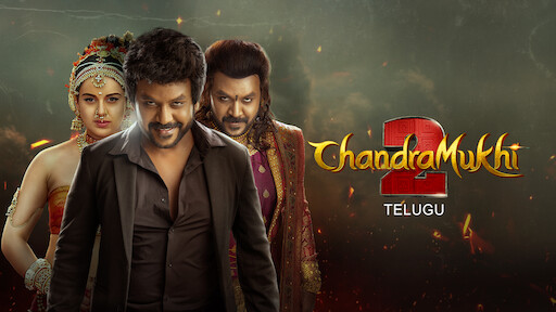 Watch Chandramukhi 2 Hindi Netflix