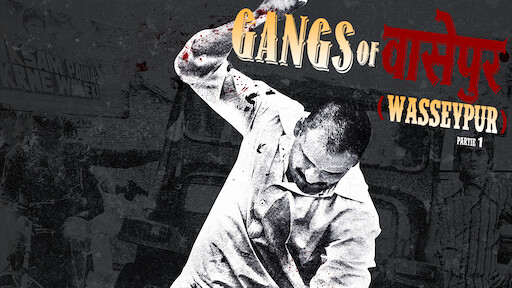 Watch Gangs of Wasseypur Part 2 Netflix