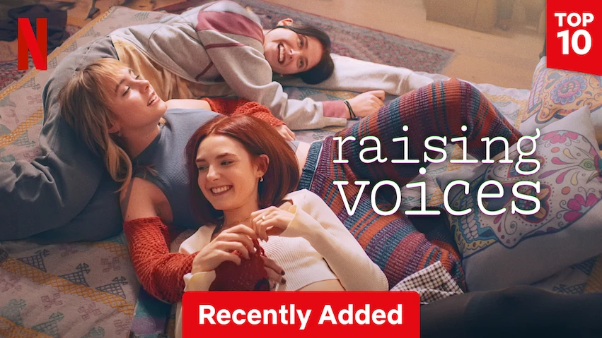 Raising Voices Season 1 - watch episodes streaming on Netflix's