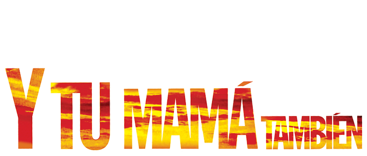 Y Tu Mama Tambien Netflix