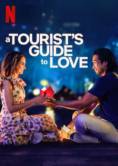 Who Is In A Tourist's Guide to Love Cast? - Netflix Tudum