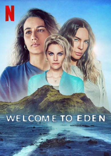 Meet the 'Welcome to Eden' Cast - Netflix Tudum