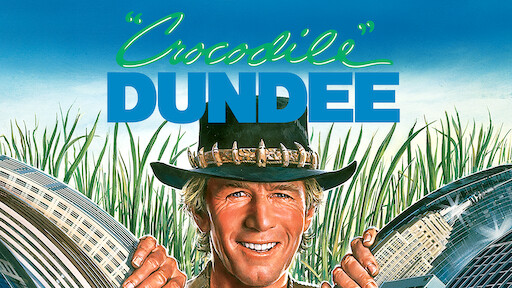 Watch Crocodile Dundee | Netflix