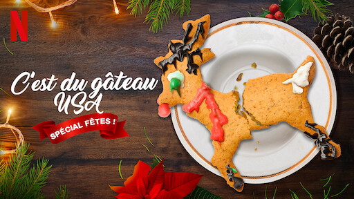 C Est Du Gateau Usa Site Officiel De Netflix