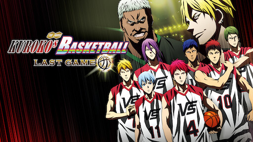 Watch Kuroko's Basketball: Last Game | Netflix