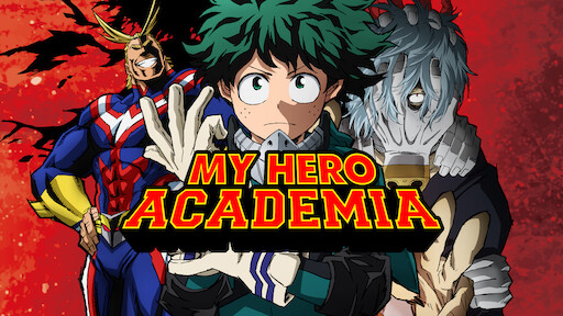 Watch My Hero Academia Two Heroes Netflix