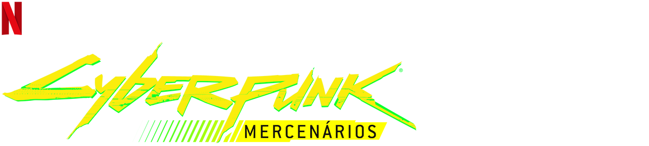 CYBERPUNK: MERCENARIOS  QUANDO VAI LANÇAR A 2 TEMPORADA NA NETFLIX? 