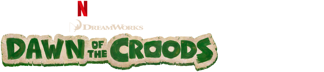 The croods 2 online netflix