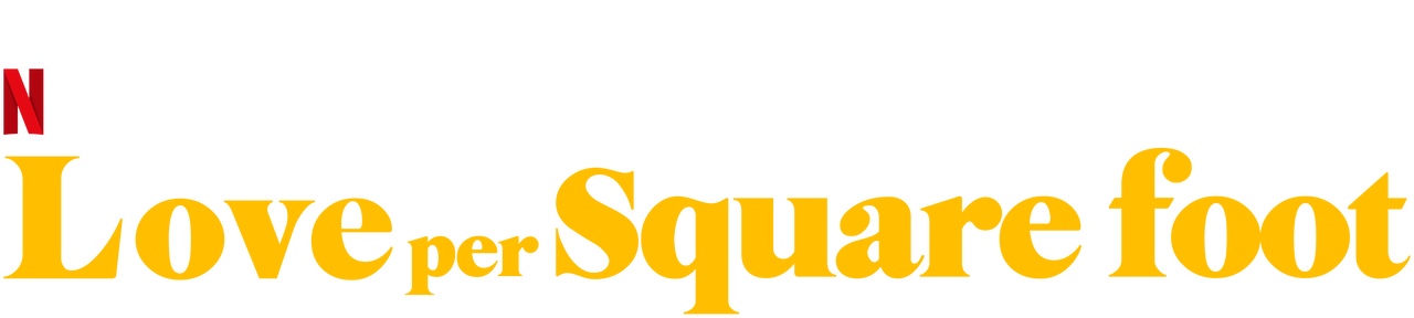 Love Per Square Foot Netflix Official Site Love per sq ft, is a feature film which deals with the very common predicaments that faces today's urban youth; love per square foot netflix official