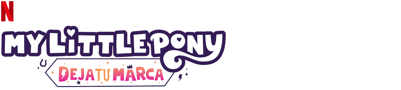 My Little Pony está de volta: Um novo filme e série de TV exclusivamente na  Netflix - LICENSINGCON - Marcas e Personagens