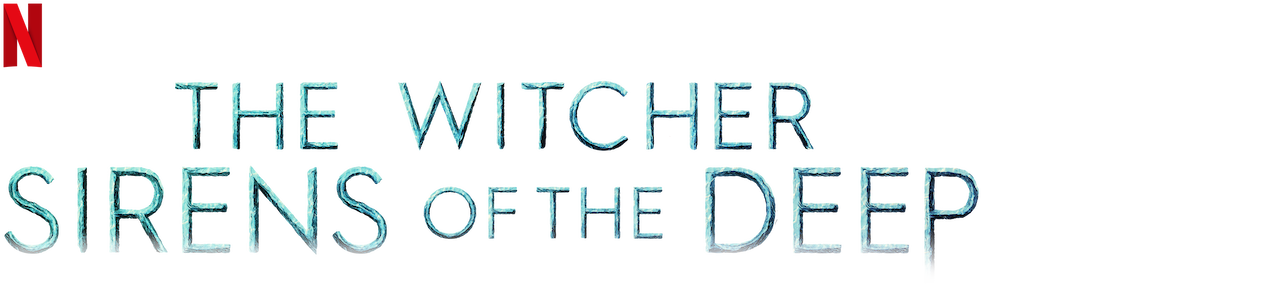 Watch The Witcher: Sirens of the Deep