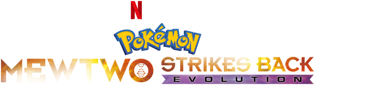 Pokemon Movie 01 - Mewtwo Strikes Back EVOLUTION by