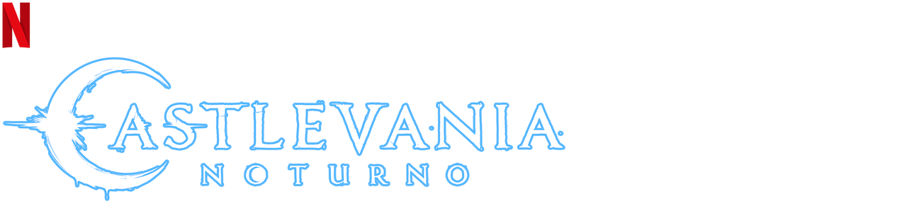 Anime Castlevania Noturno Disponível @Netflix Brasil Sigam nossa pá