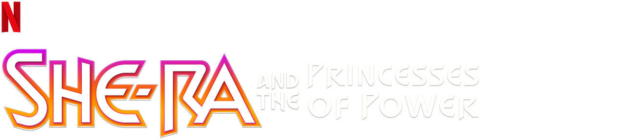 Watch She-Ra and the Princesses of Power